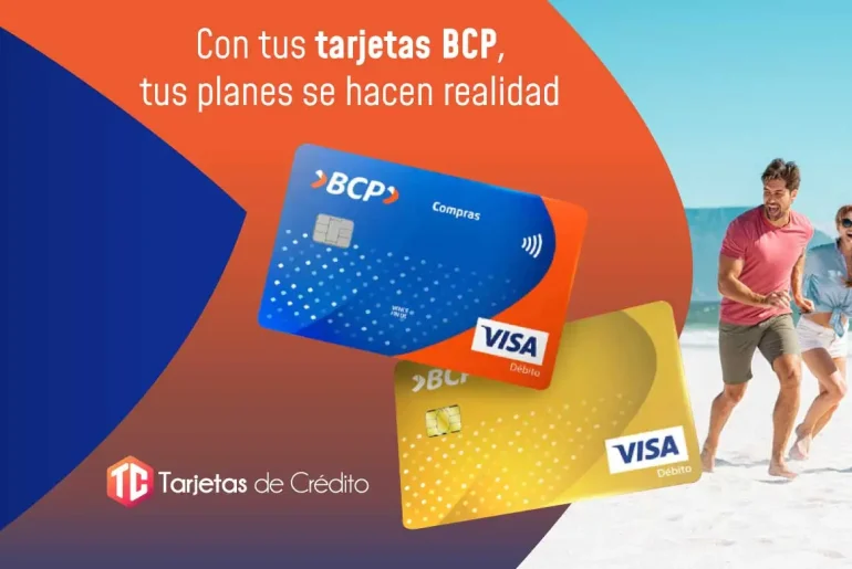 Conoce las tarjetas de débito BCP que tienen para ti