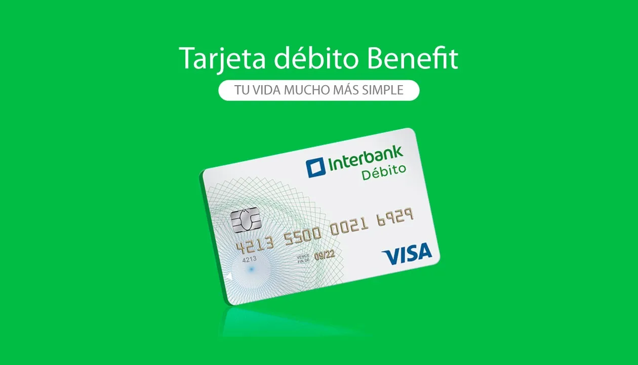 Tarjeta de Débito Visa Benefit Interbank