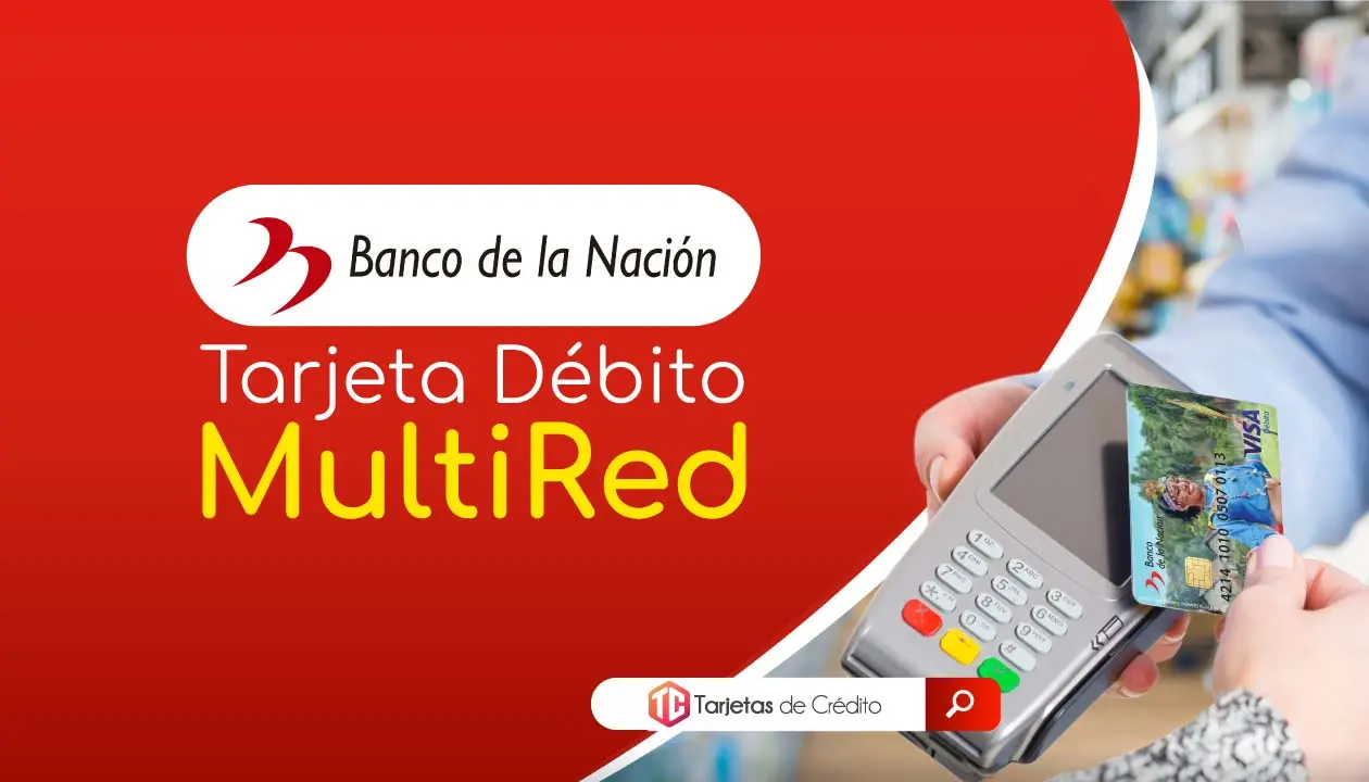 tarjeta de débito MultiRed Banco de la Nación